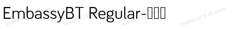 EmbassyBT Regular字体转换